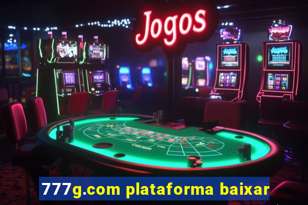 777g.com plataforma baixar